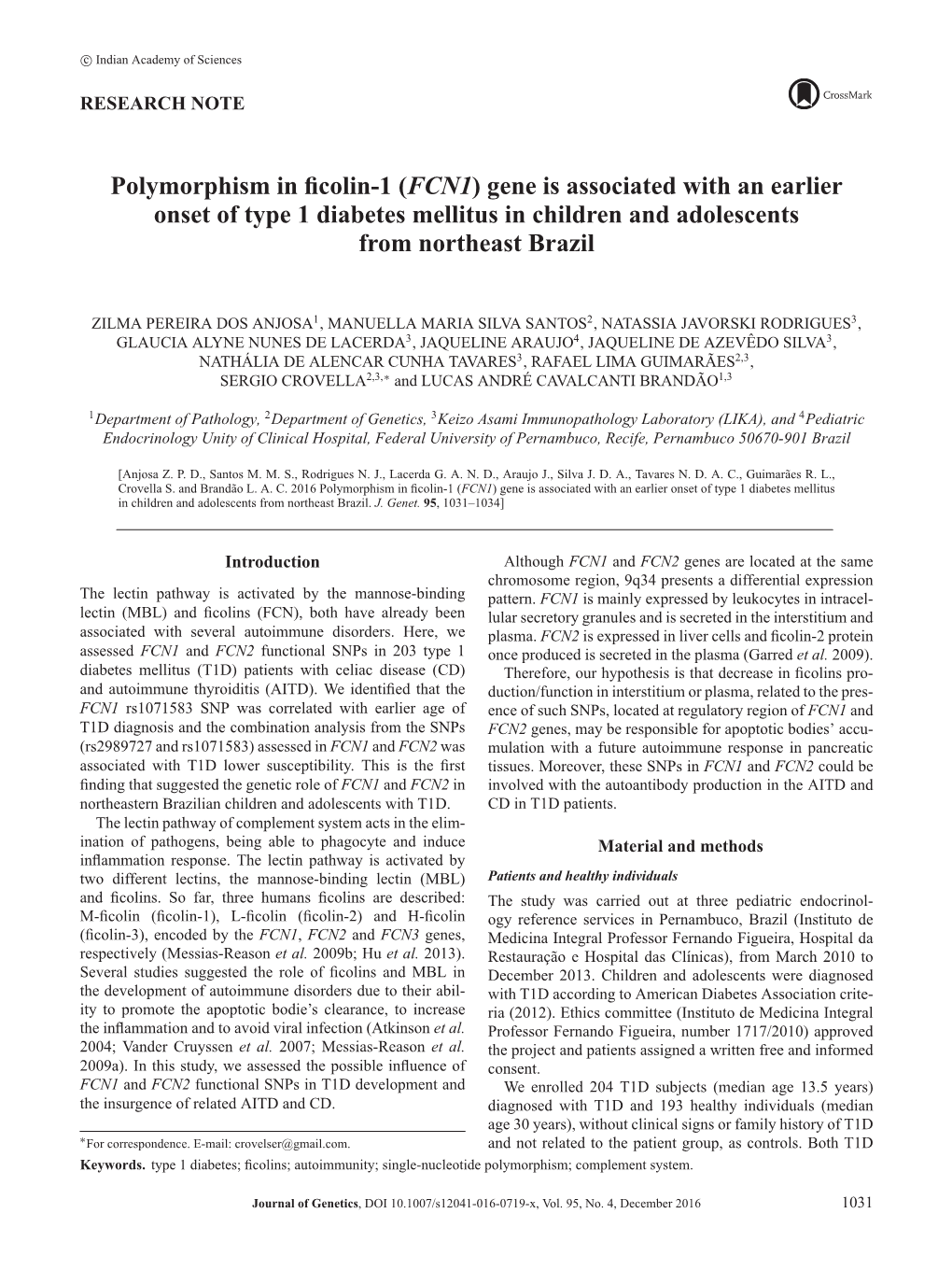 Polymorphism in Ficolin-1 (FCN1) Gene Is Associated with an Earlier