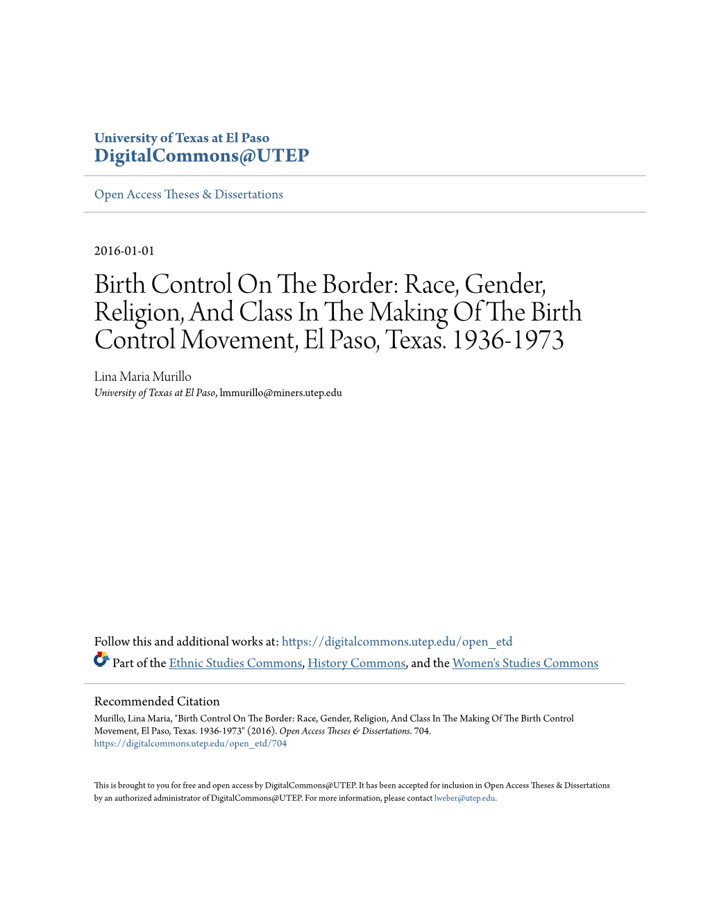 Birth Control on the Border: Race, Gender, Religion, and Class in the Akm Ing of the Irb Th Control Movement, El Paso, Texas