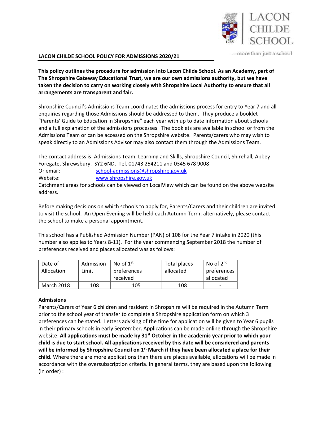 LACON CHILDE SCHOOL POLICY for ADMISSIONS 2020/21 This Policy Outlines the Procedure for Admission Into Lacon Childe School. As