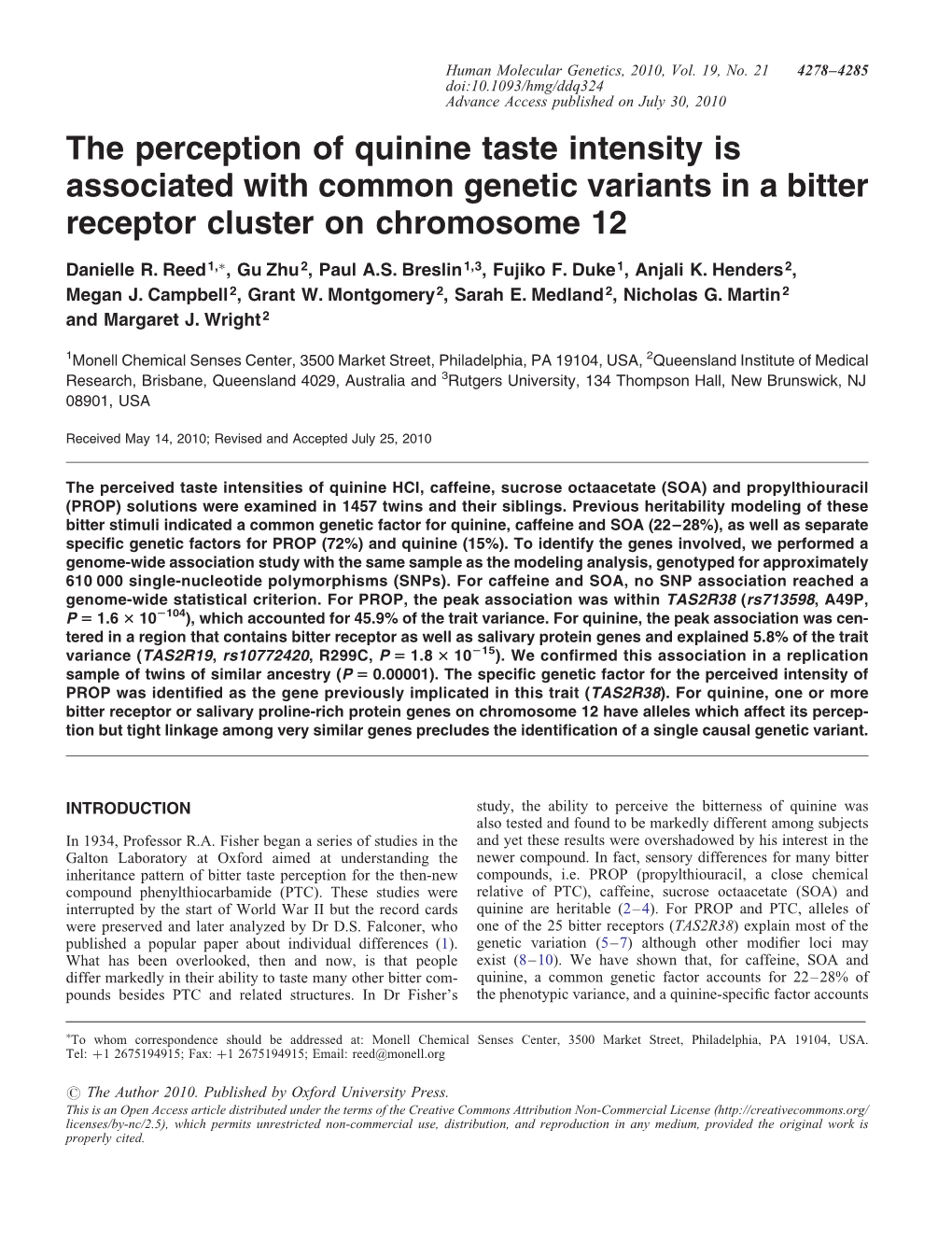 The Perception of Quinine Taste Intensity Is Associated with Common Genetic Variants in a Bitter Receptor Cluster on Chromosome 12