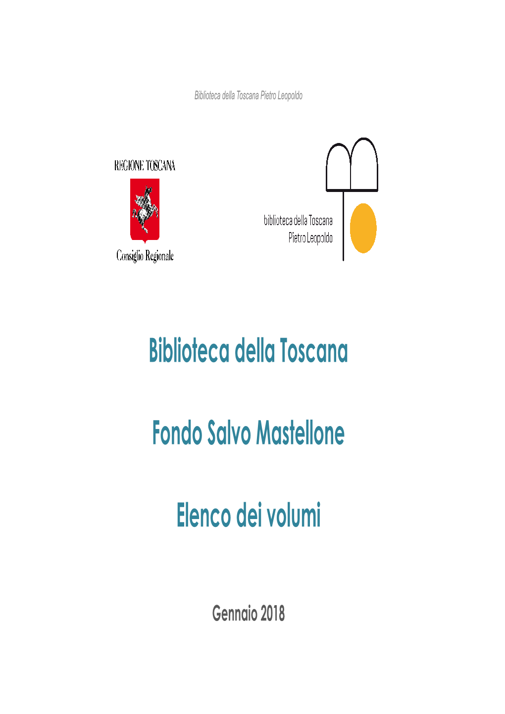 Biblioteca Della Toscana Fondo Salvo Mastellone Elenco Dei Volumi