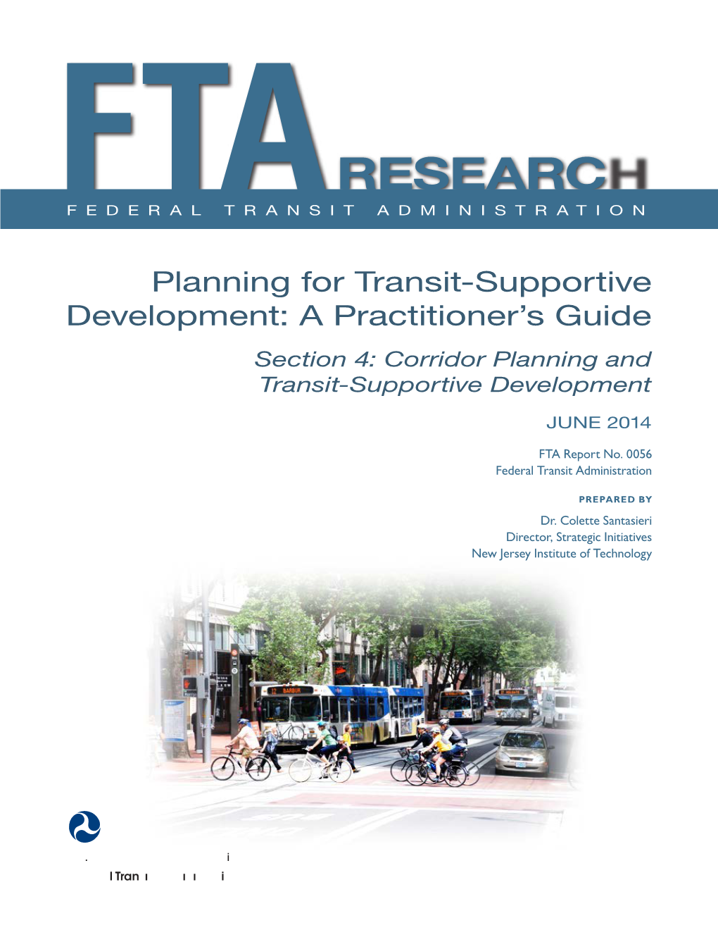 Planning for Transit-Supportivedevelopment: A