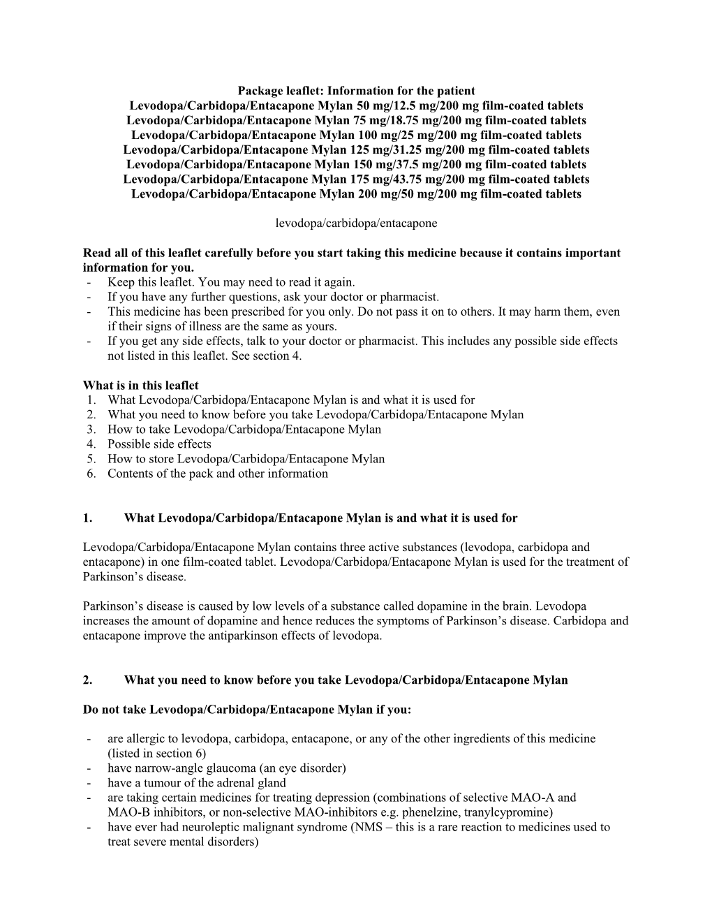 Package Leaflet: Information for the Patient Levodopa/Carbidopa