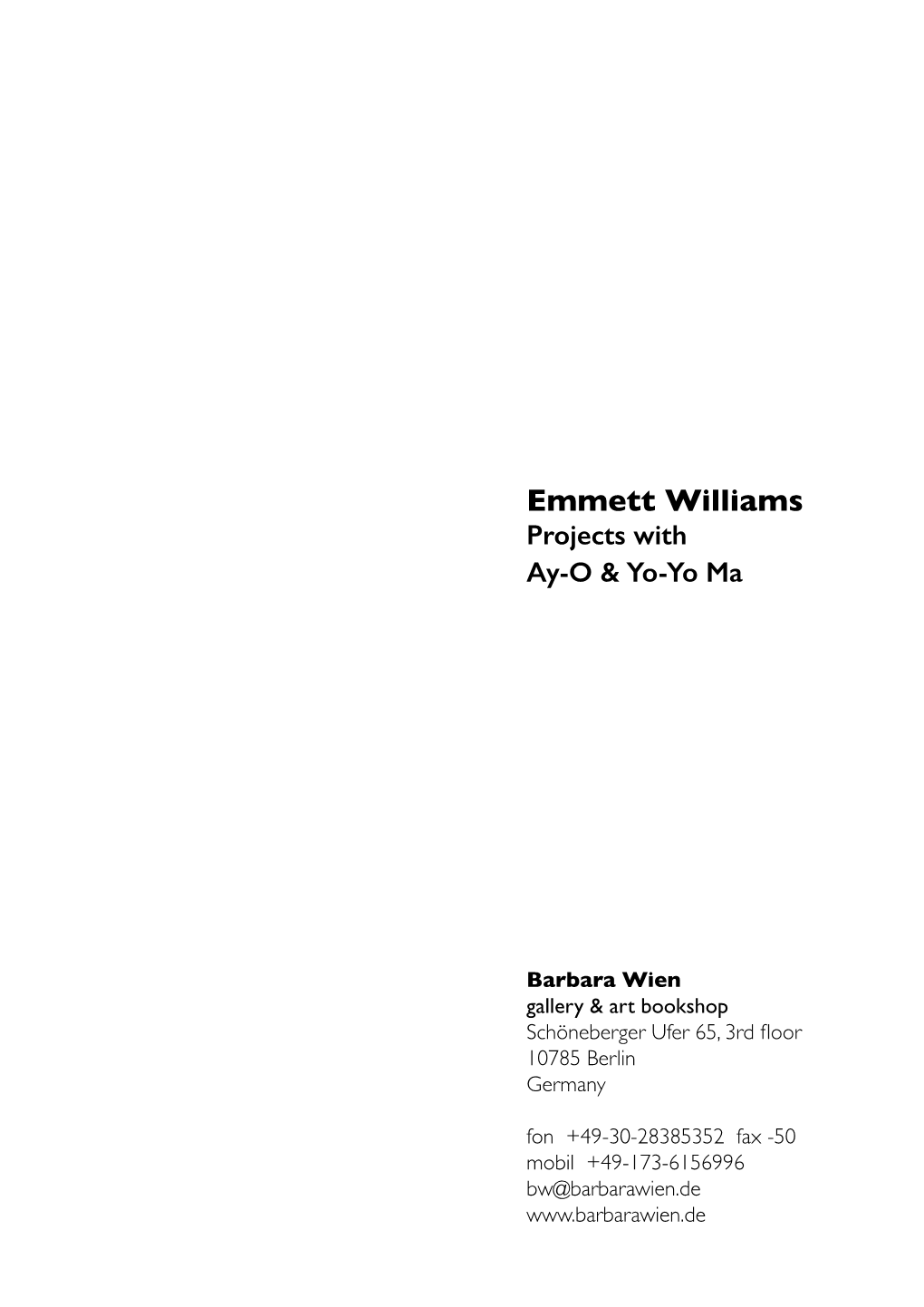 Emmett Williams Projects with Ay-O & Yo-Yo Ma