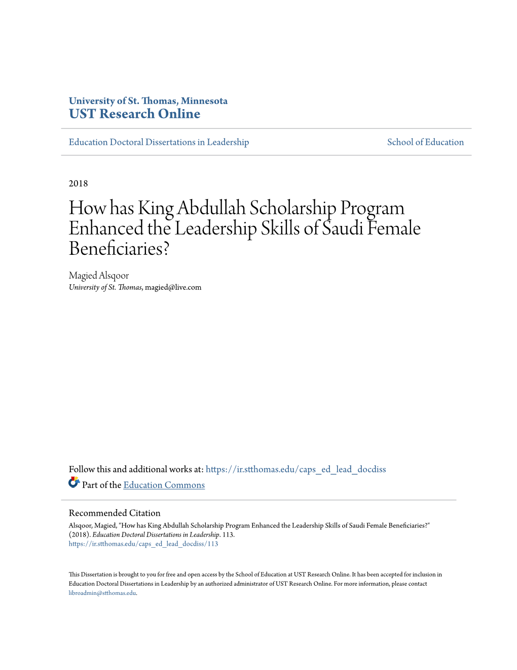 How Has King Abdullah Scholarship Program Enhanced the Leadership Skills of Saudi Female Beneficiaries? Magied Alsqoor University of St