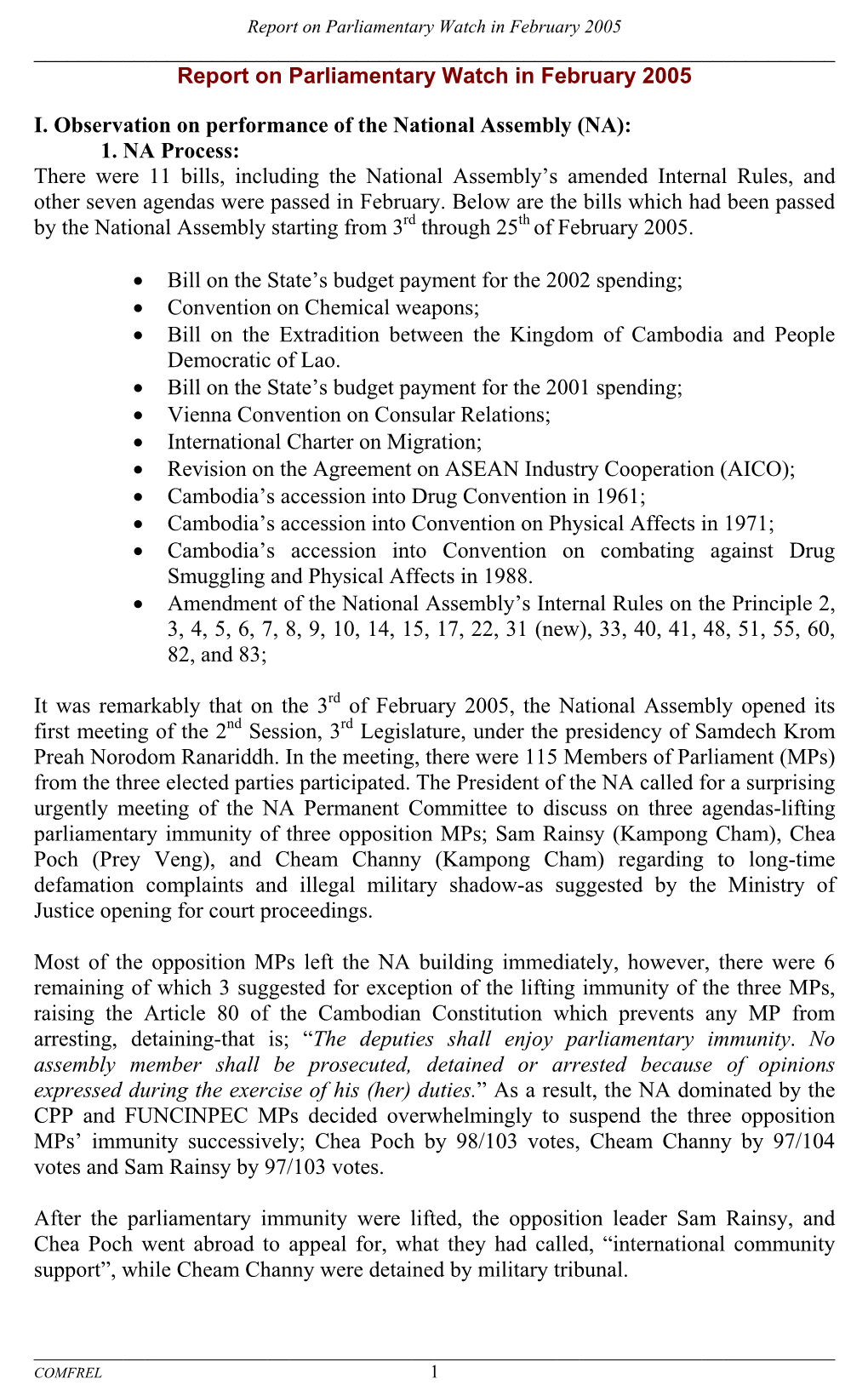 Report on Parliamentary Watch in February 2005 1