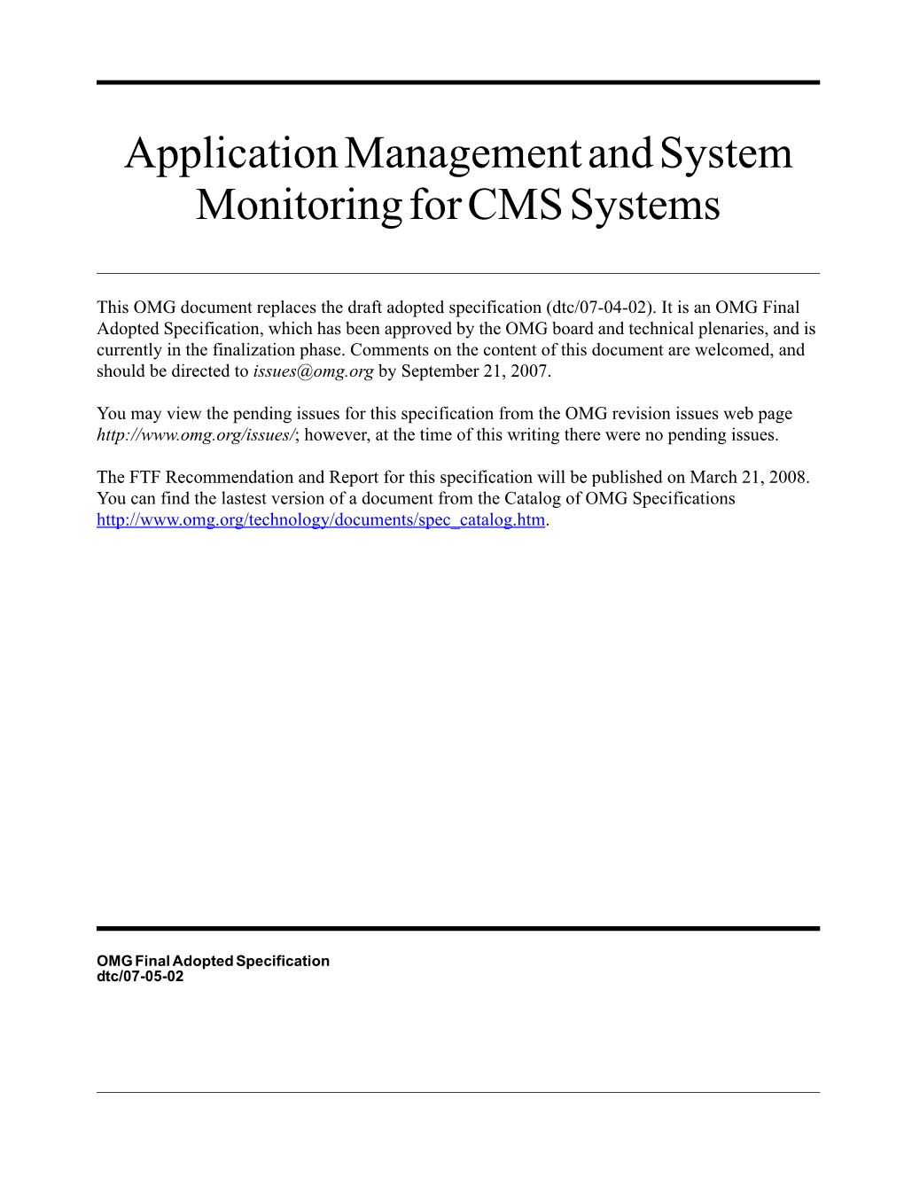 Application Management and System Monitoring for CMS Systems