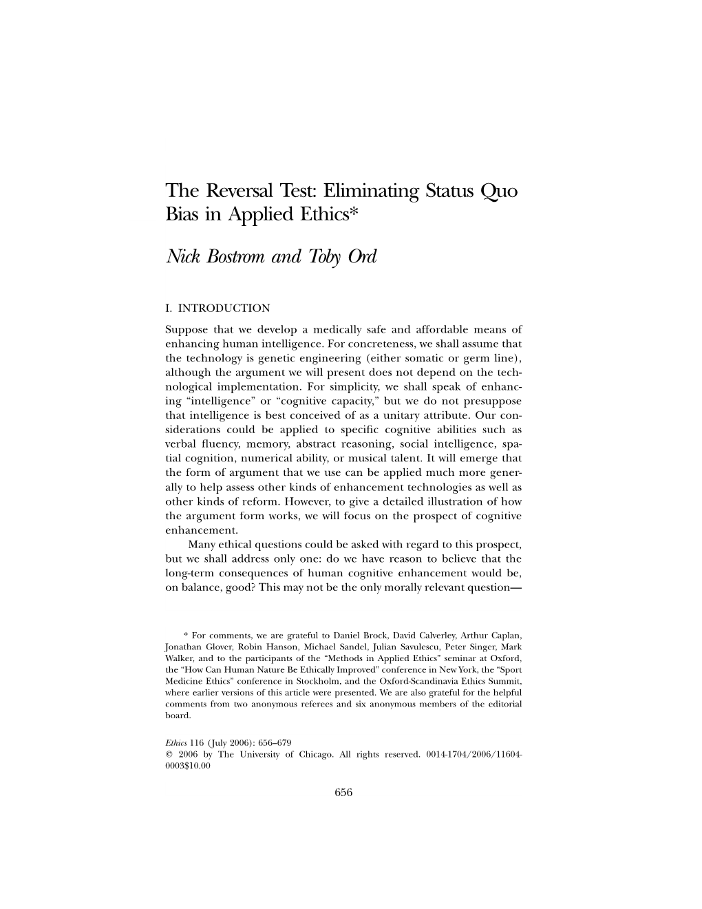 The Reversal Test: Eliminating Status Quo Bias in Applied Ethics*