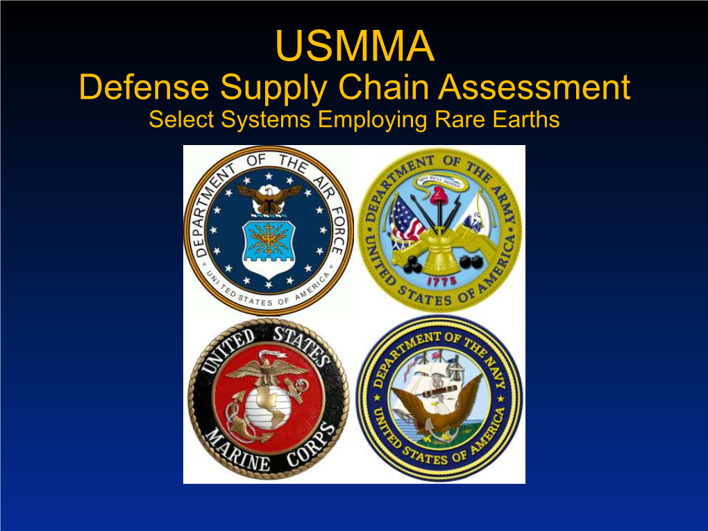 Defense Supply Chain Assessment Select Systems Employing Rare Earths DISCLAIMER