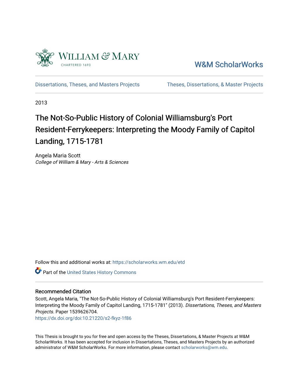 The Not-So-Public History of Colonial Williamsburg's Port Resident-Ferrykeepers: Interpreting the Moody Family of Capitol Landing, 1715-1781
