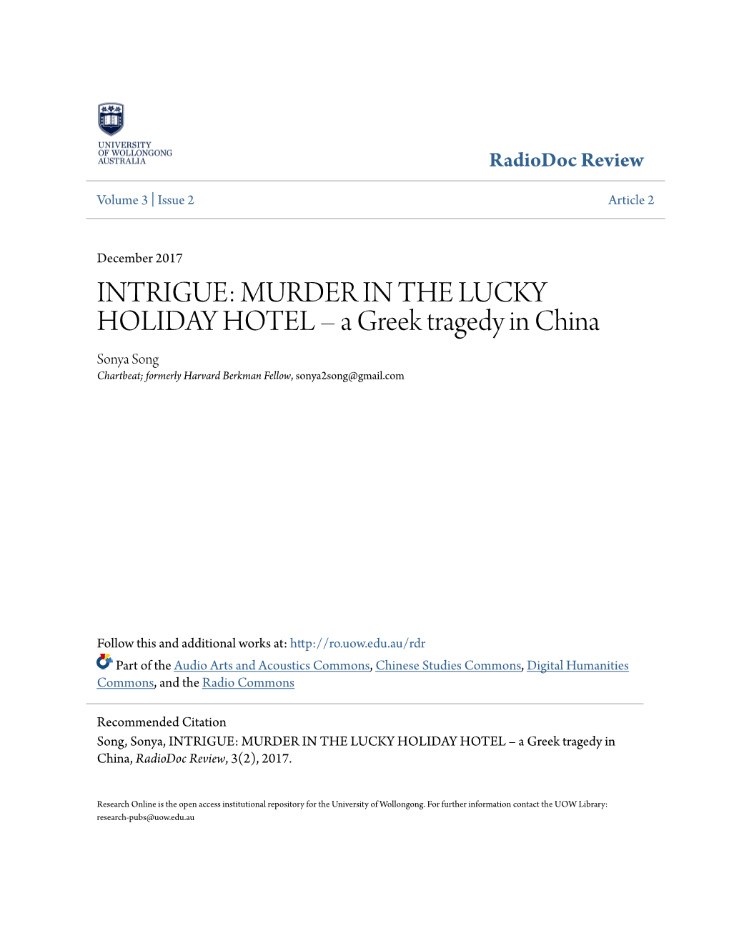MURDER in the LUCKY HOLIDAY HOTEL – a Greek Tragedy in China Sonya Song Chartbeat; Formerly Harvard Berkman Fellow, Sonya2song@Gmail.Com