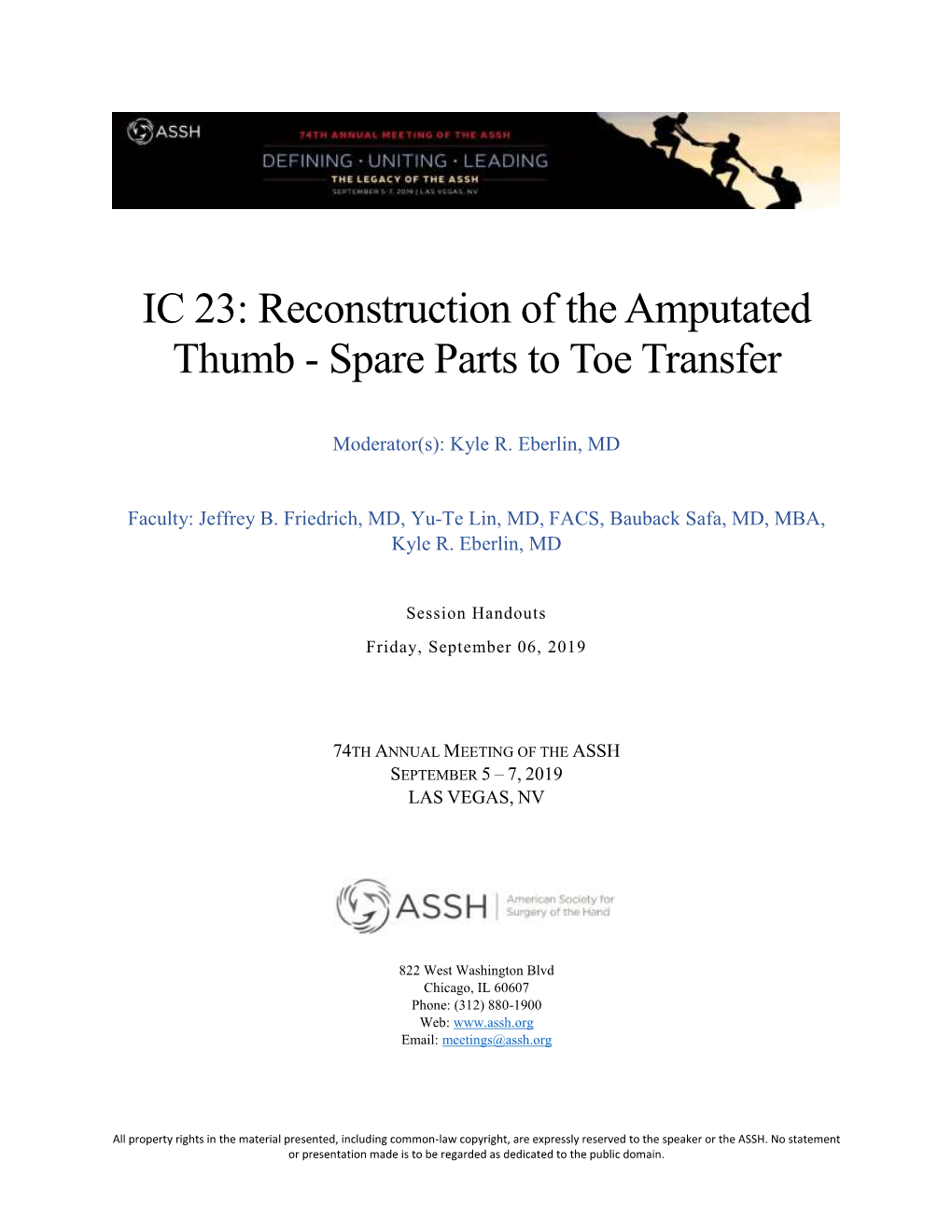 Reconstruction of the Amputated Thumb - Spare Parts to Toe Transfer