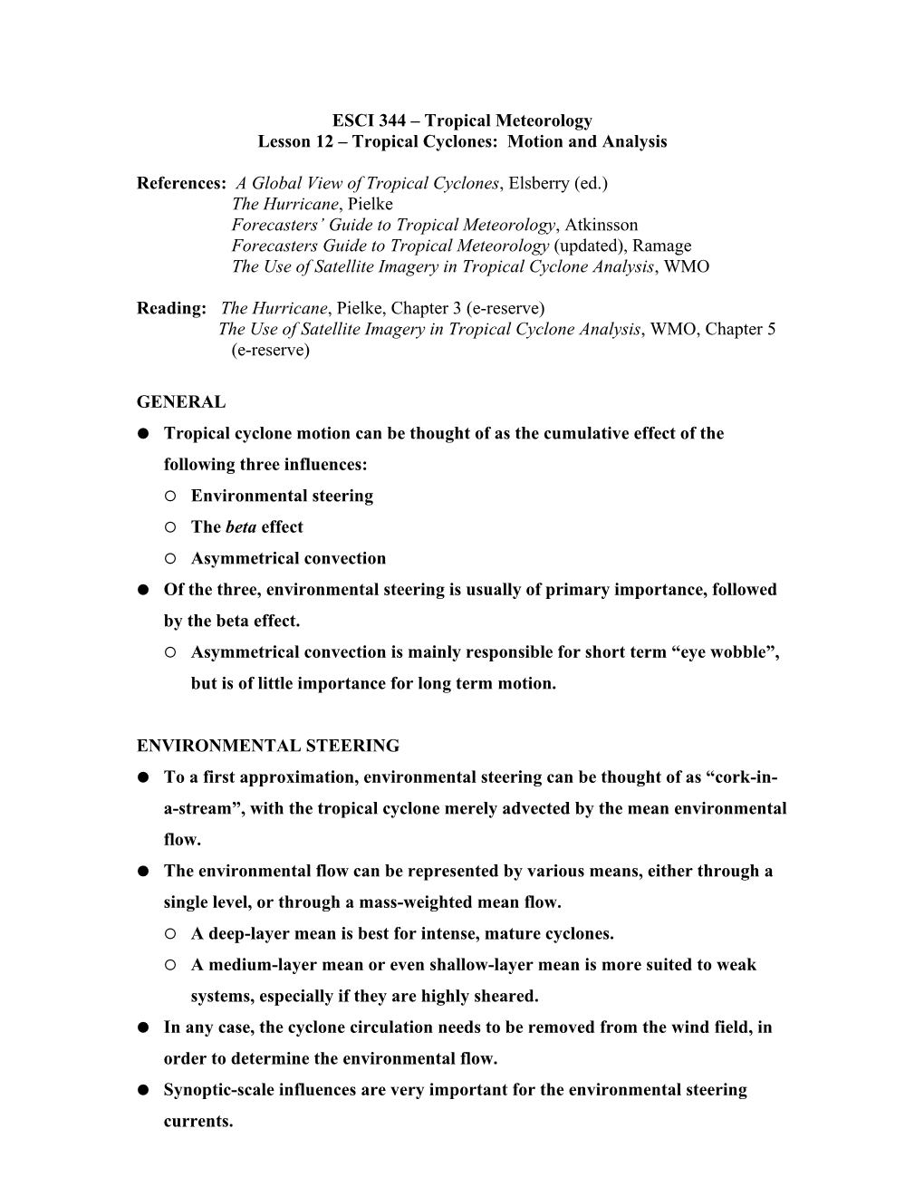 Tropical Cyclones: Motion and Analysis