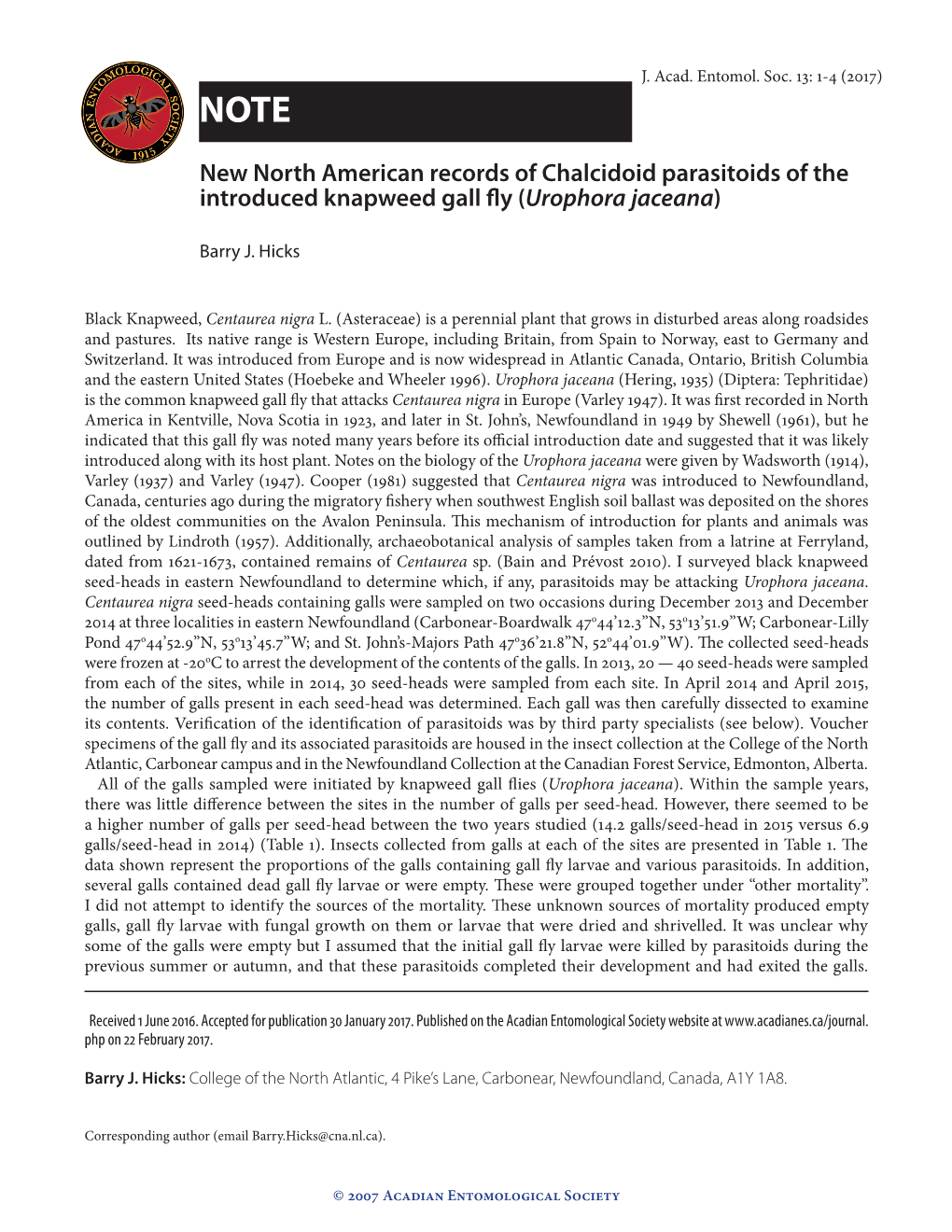 New North American Records of Chalcidoid Parasitoids of the Introduced Knapweed Gall Fly Urophora( Jaceana)