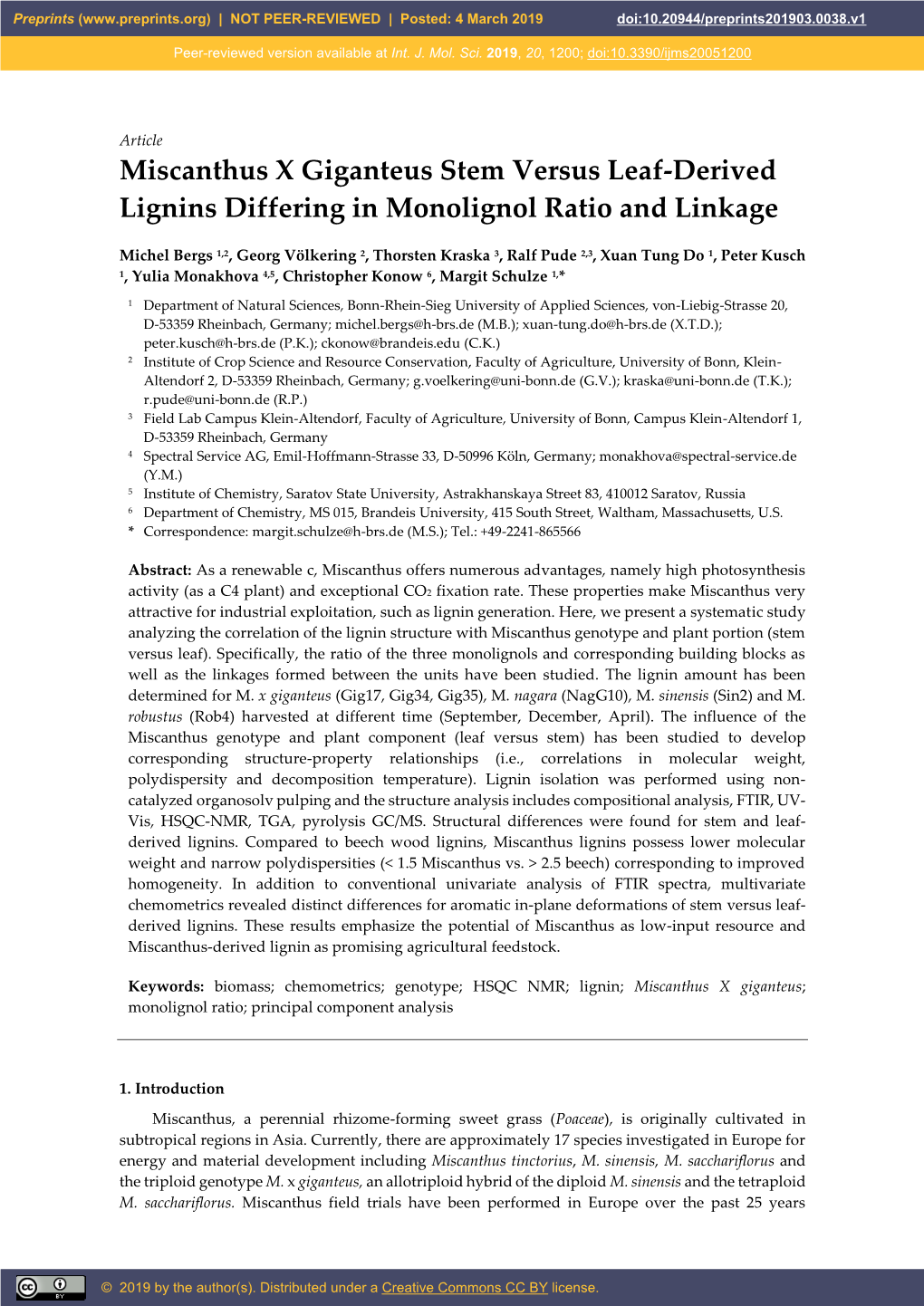 Miscanthus X Giganteus Stem Versus Leaf-Derived Lignins Differing in Monolignol Ratio and Linkage