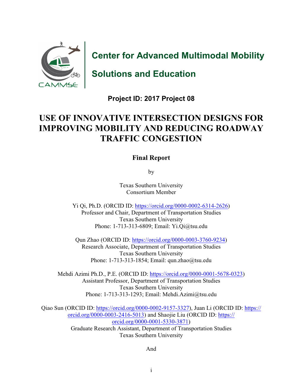 Use of Innovative Intersection Designs for Improving Mobility and Reducing Roadway Traffic Congestion