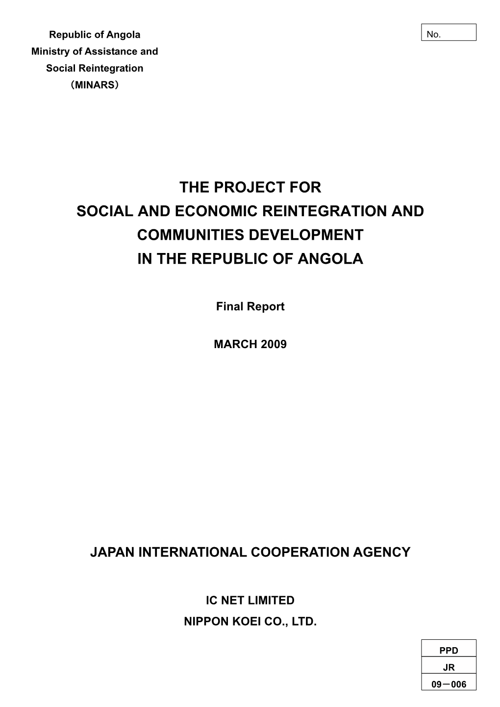 The Project for Social and Economic Reintegration and Communities Development in the Republic of Angola