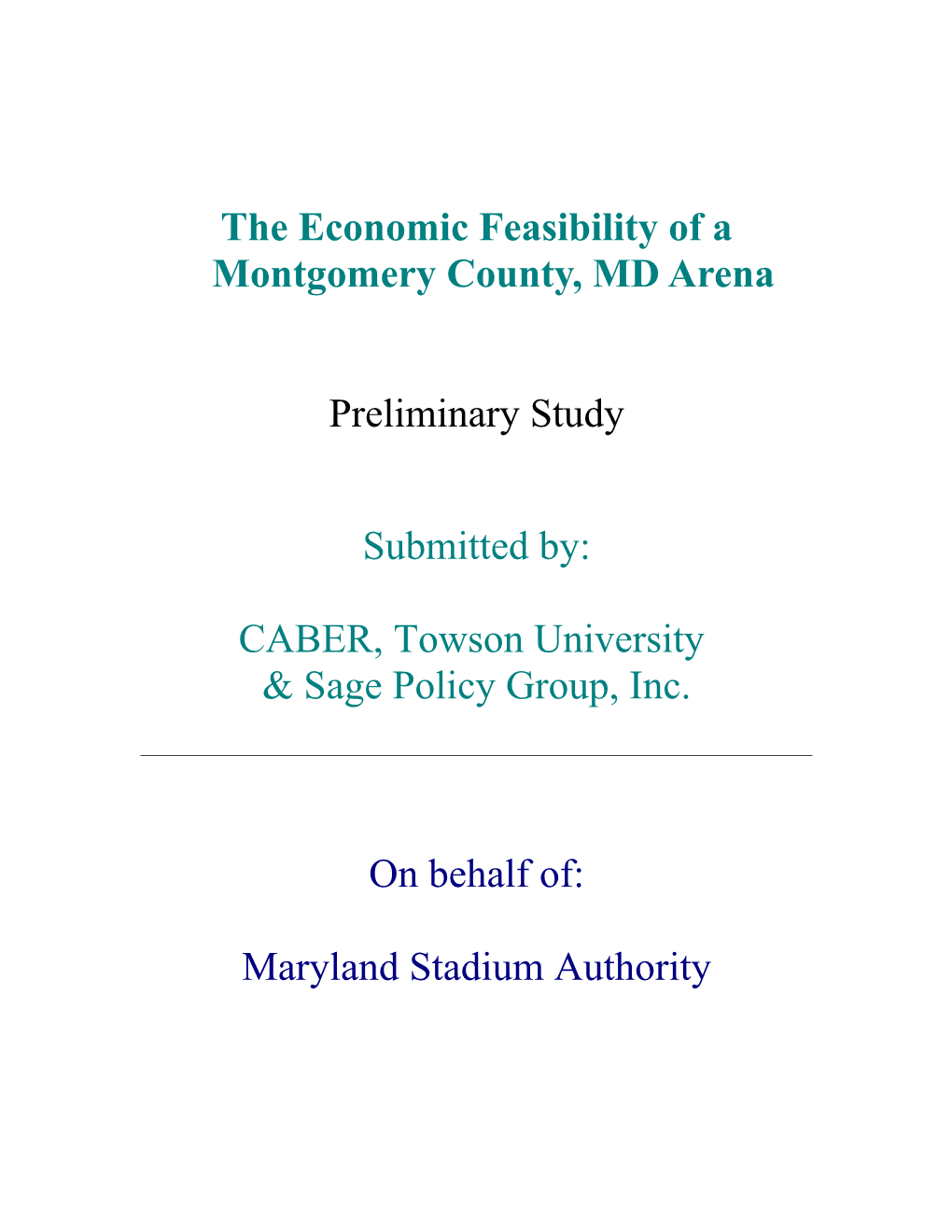 The Economic Feasibility of a Montgomery County, MD Arena