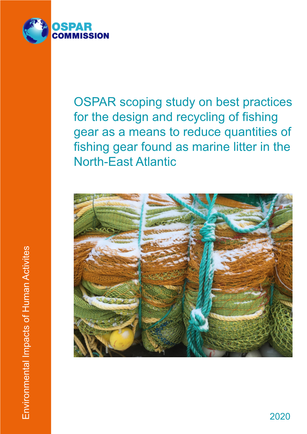 OSPAR Scoping Study on Best Practices for the Design And