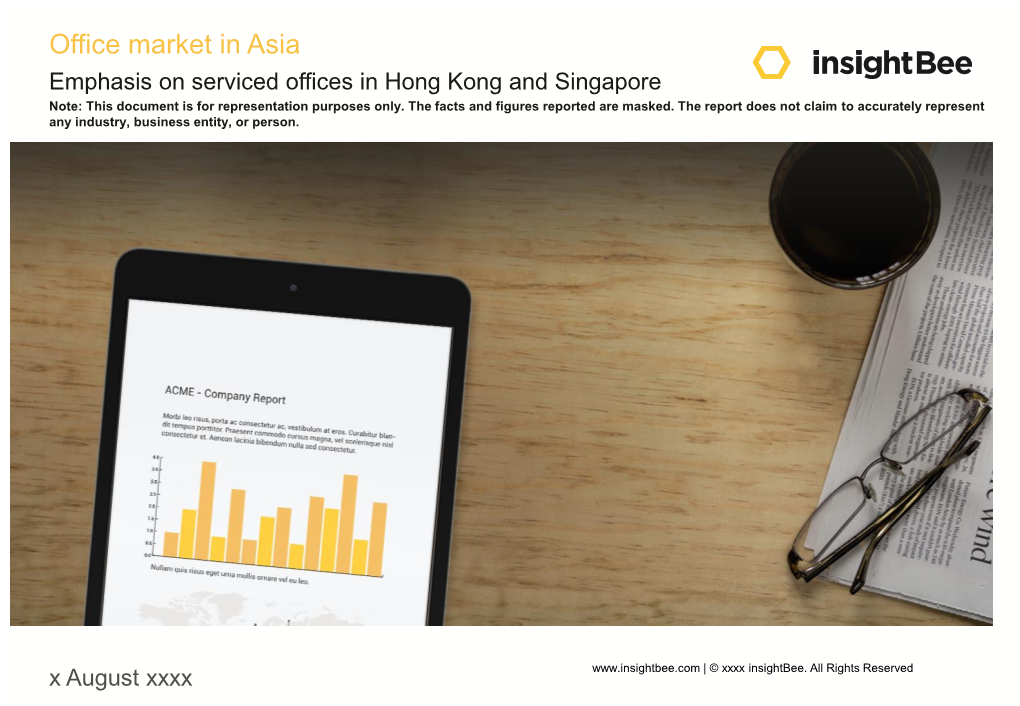 Office Market in Asia Emphasis on Serviced Offices in Hong Kong and Singapore Note: This Document Is for Representation Purposes Only