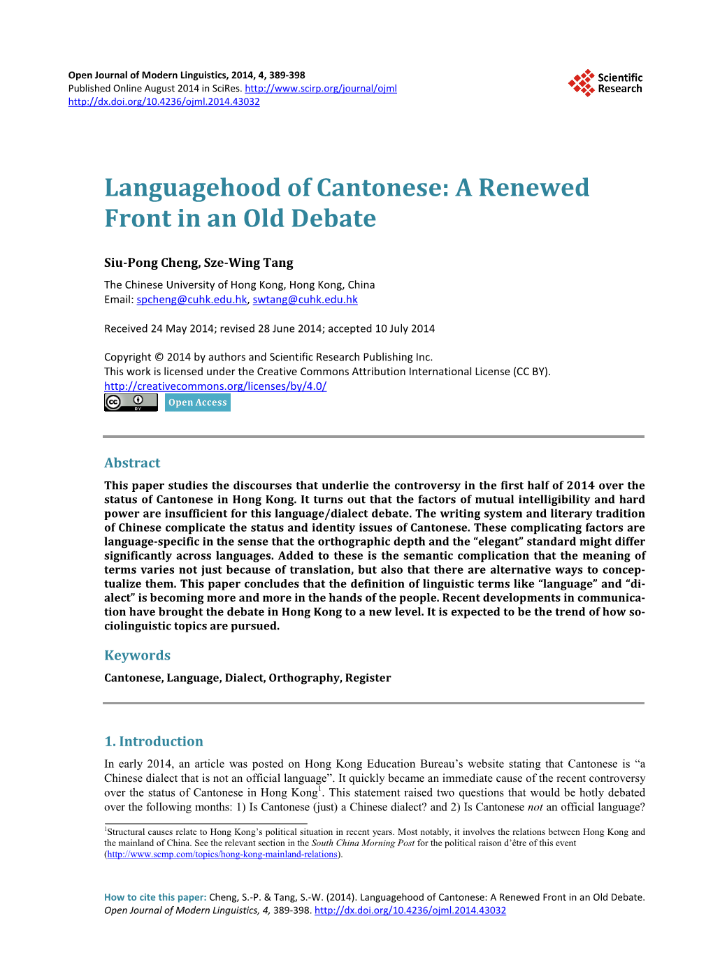 Languagehood of Cantonese: a Renewed Front in an Old Debate