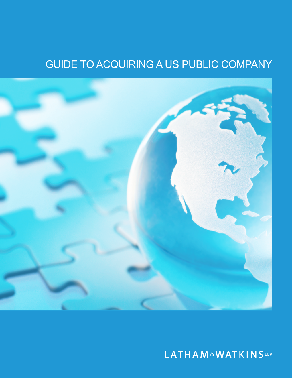 Guide to Acquiring a Us Public Company Table of Contents