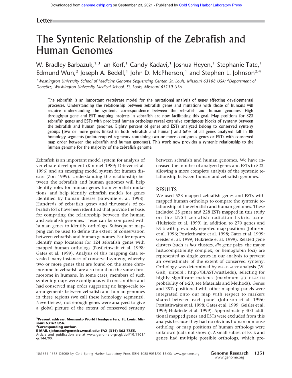 The Syntenic Relationship of the Zebrafish and Human Genomes