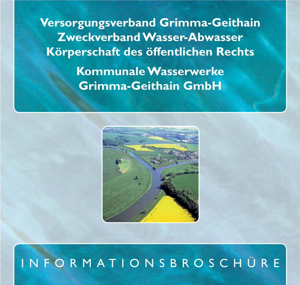 Informationsbroschüre Der Kommunalen Wasserwerke Grimma-Geithain Gmbh