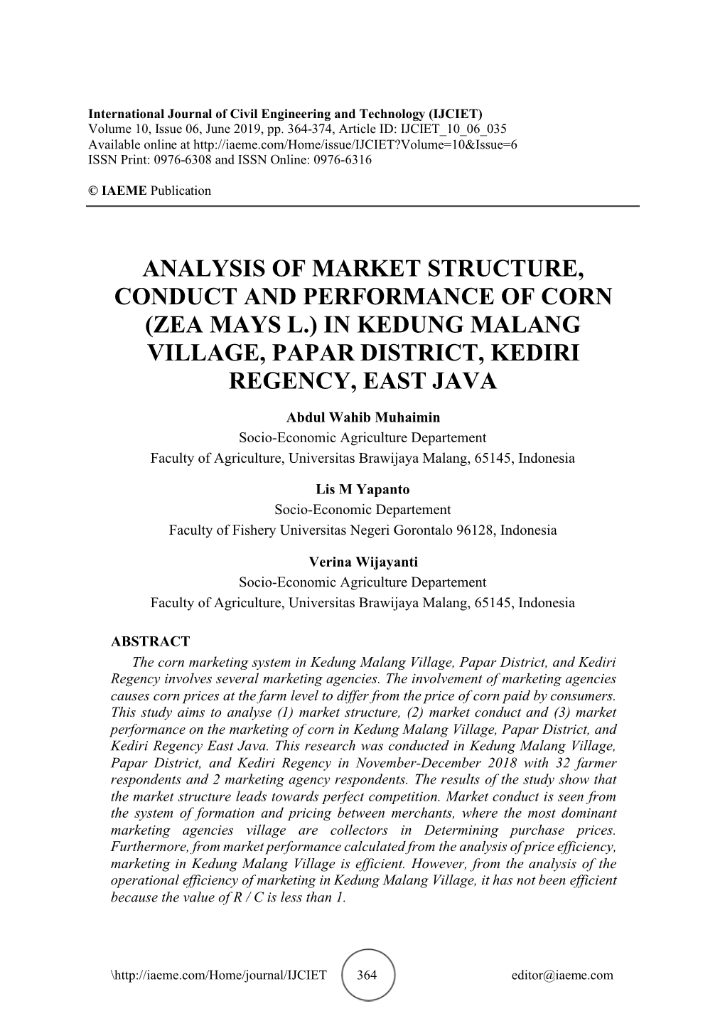 Analysis of Market Structure, Conduct and Performance of Corn (Zea Mays L.) in Kedung Malang Village, Papar District, Kediri Regency, East Java