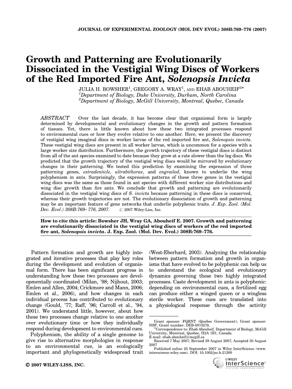 Growth and Patterning Are Evolutionarily Dissociated in the Vestigial Wing Discs of Workers of the Red Imported Fire Ant, Solenopsis Invicta 1 1 2Ã JULIA H