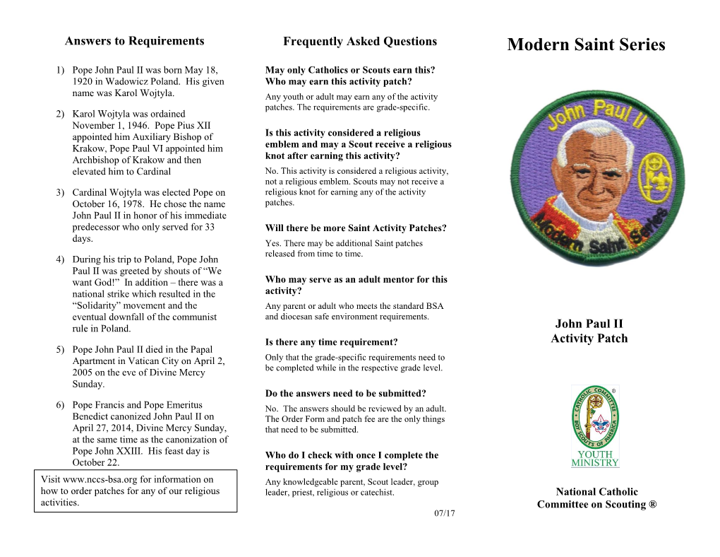 Modern Saint Series 1) Pope John Paul II Was Born May 18, May Only Catholics Or Scouts Earn This?
