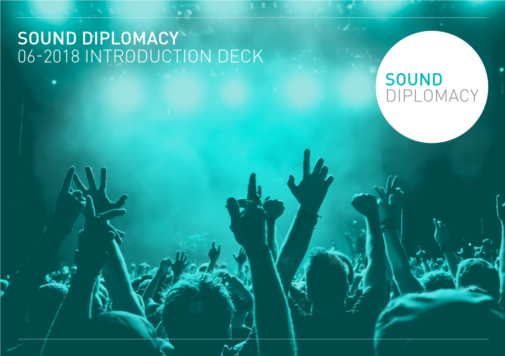 Sound Diplomacy 06-2018 Introduction Deck