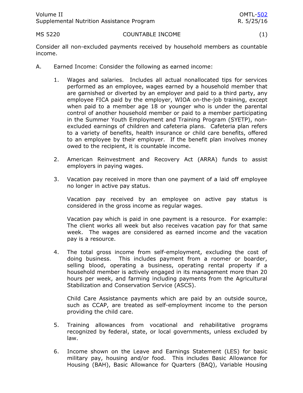 Consider All Non-Excluded Payments Received by Household Members As Countable Income