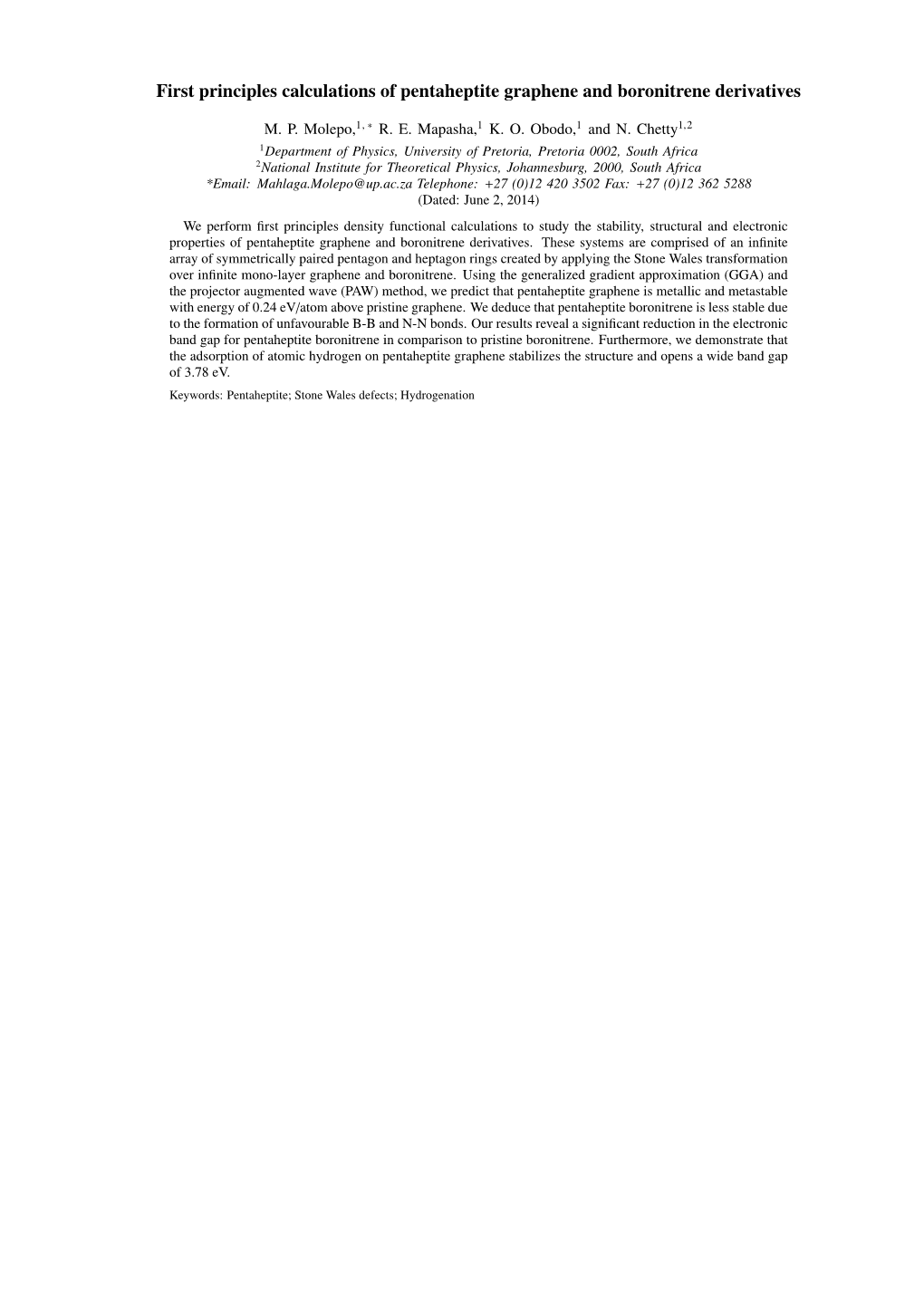 First Principles Calculations of Pentaheptite Graphene and Boronitrene Derivatives
