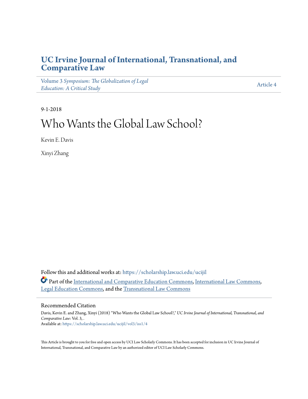 Who Wants the Global Law School? Kevin E