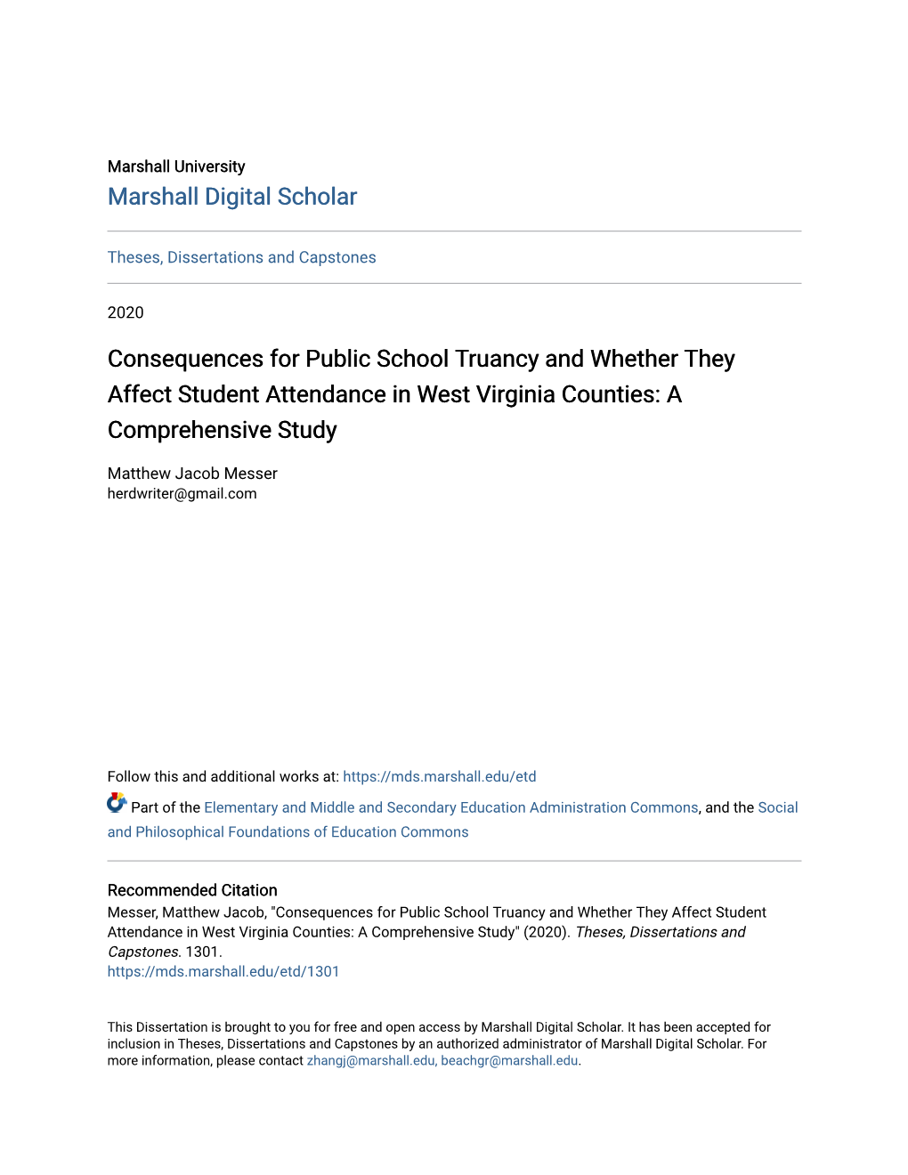 Consequences for Public School Truancy and Whether They Affect Student Attendance in West Virginia Counties: a Comprehensive Study