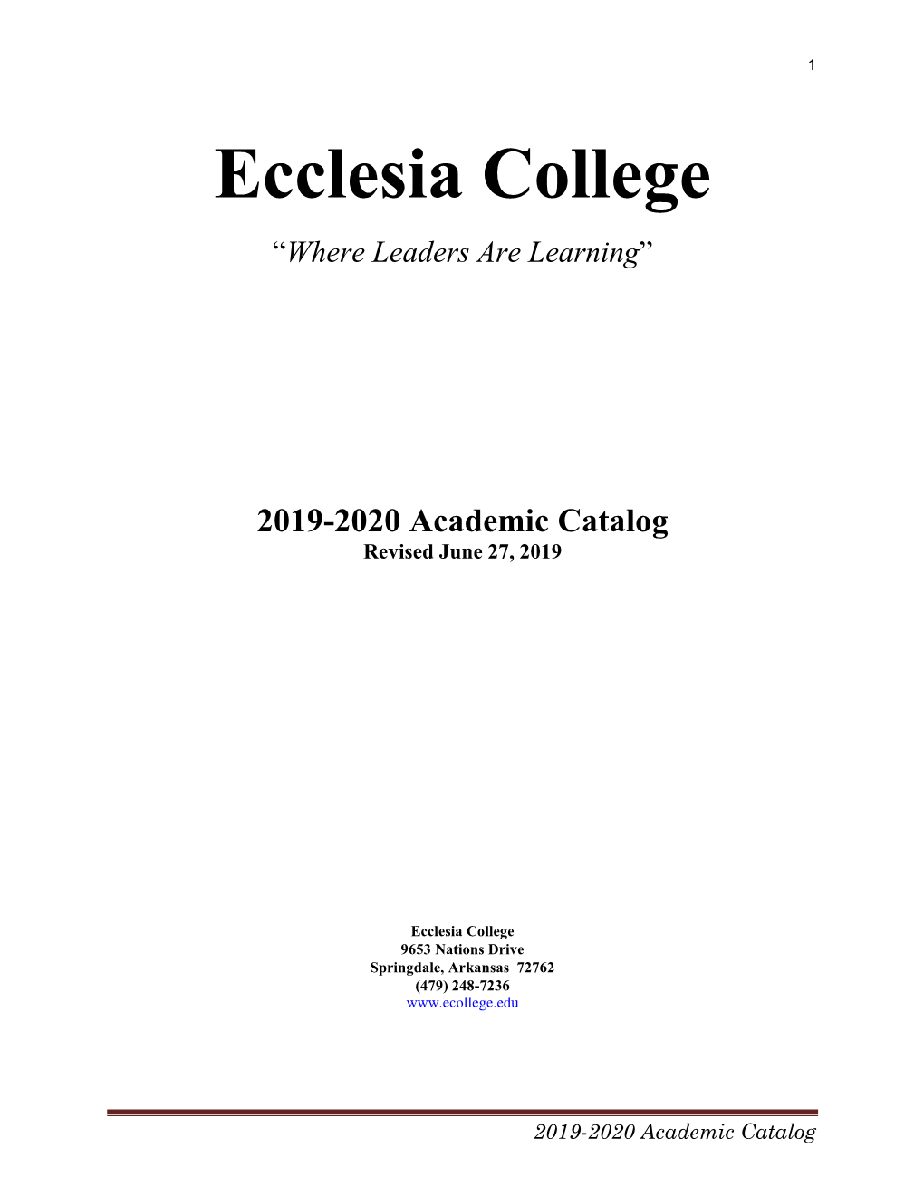 2019-2020 Academic Catalog Revised June 27, 2019
