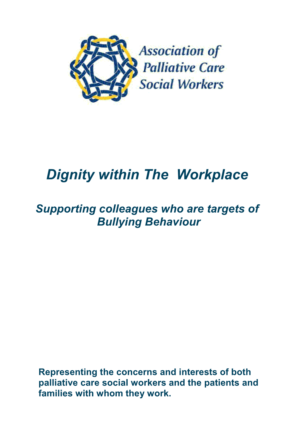 Dignity in the Workplace APCSW