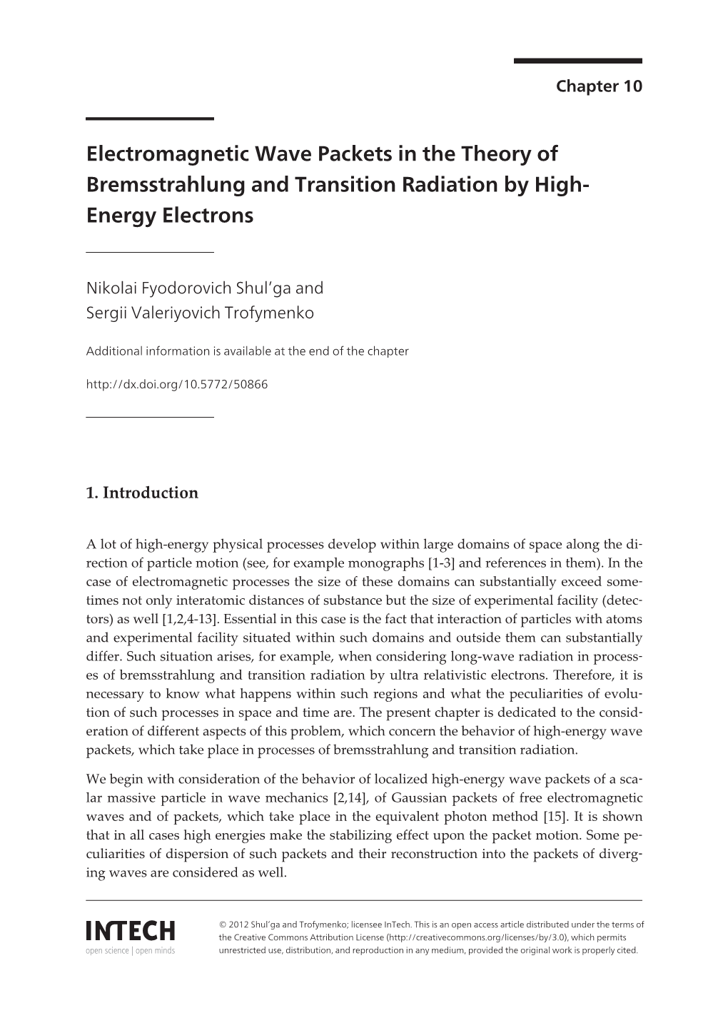 Electromagnetic Wave Packets in the Theory of Bremsstrahlung and Transition Radiation by High-Energy Electrons 269