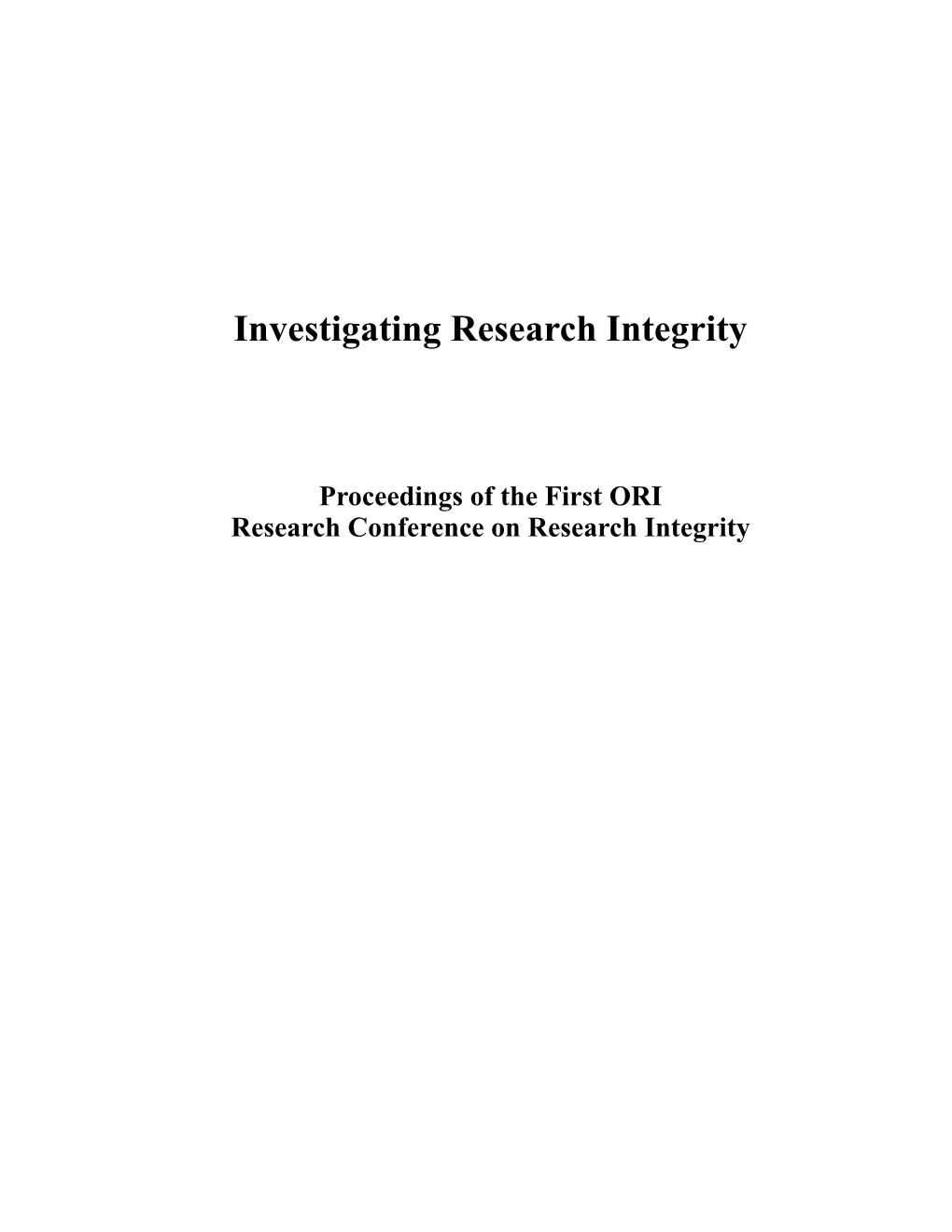 Investigating Research Integrity