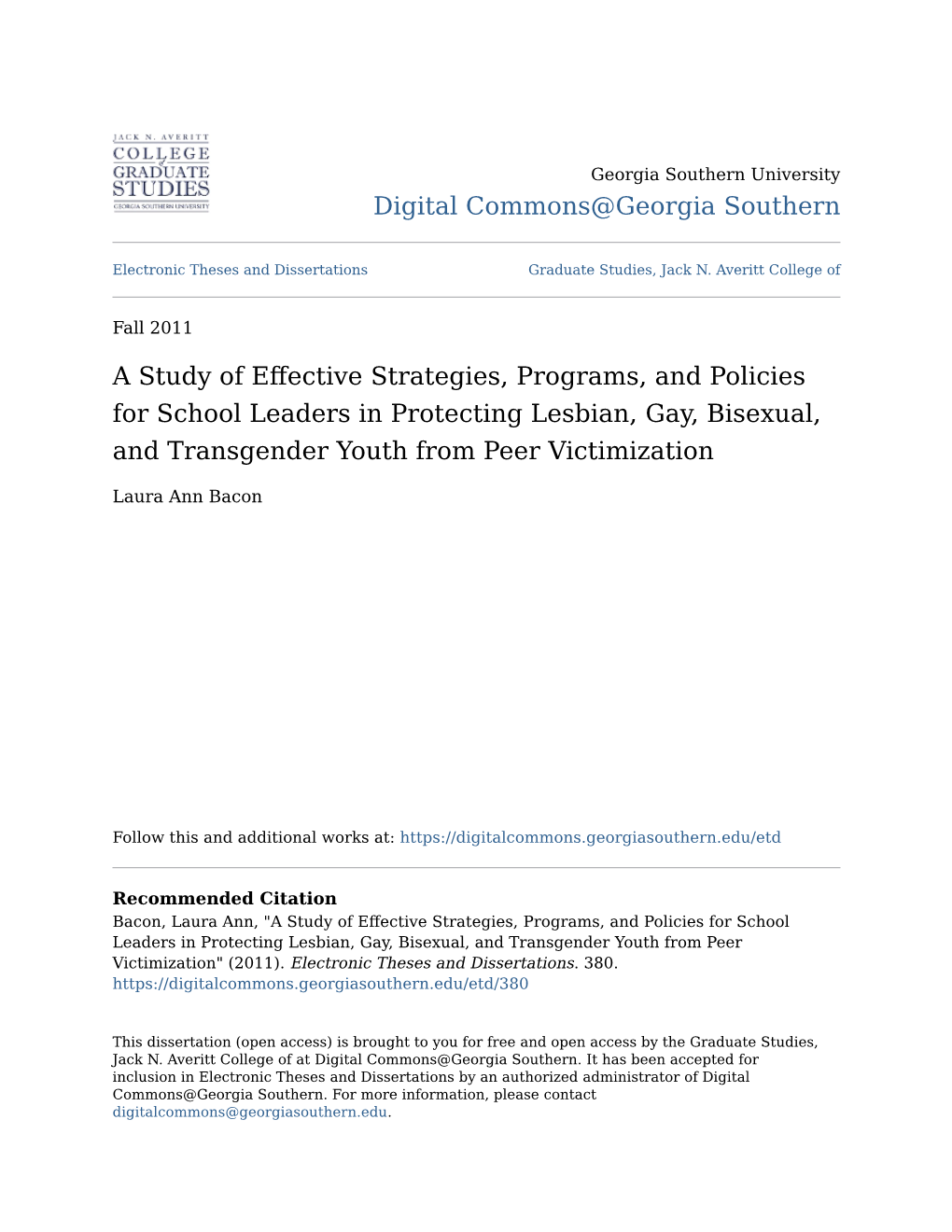 A Study of Effective Strategies, Programs, and Policies for School Leaders in Protecting Lesbian, Gay, Bisexual, and Transgender Youth from Peer Victimization