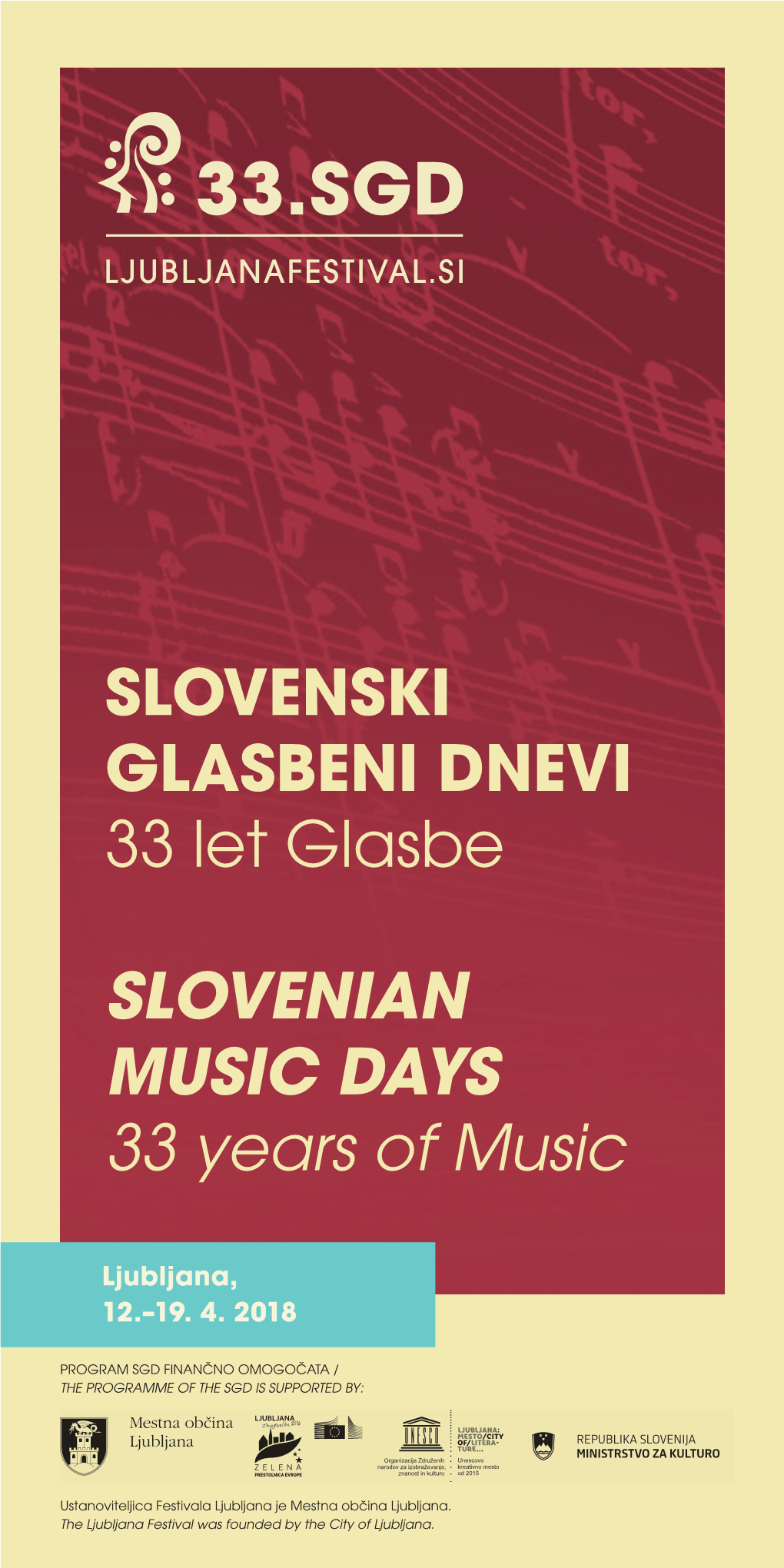 SLOVENSKI GLASBENI DNEVI 33 Let Glasbe