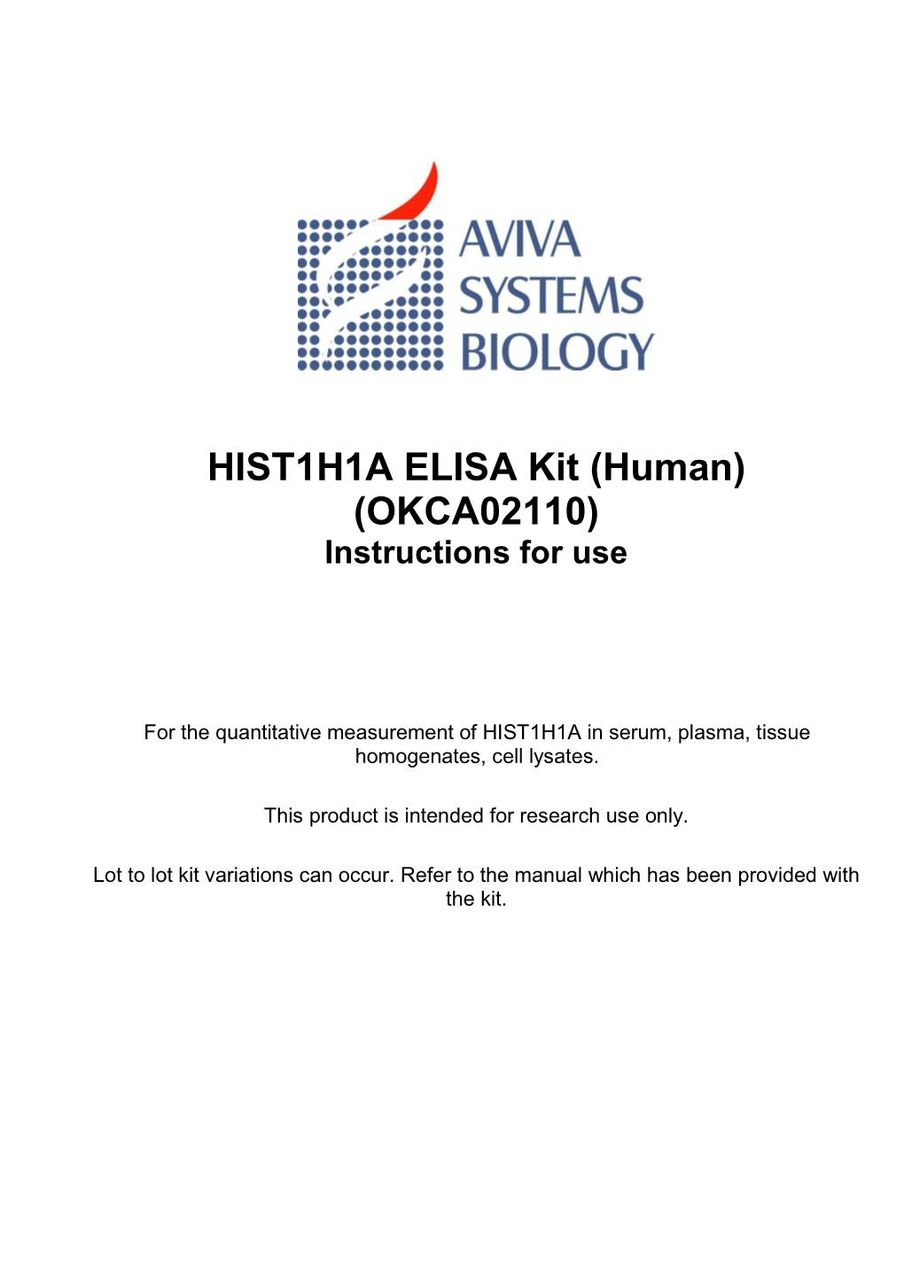 HIST1H1A ELISA Kit (Human) (OKCA02110) Instructions for Use