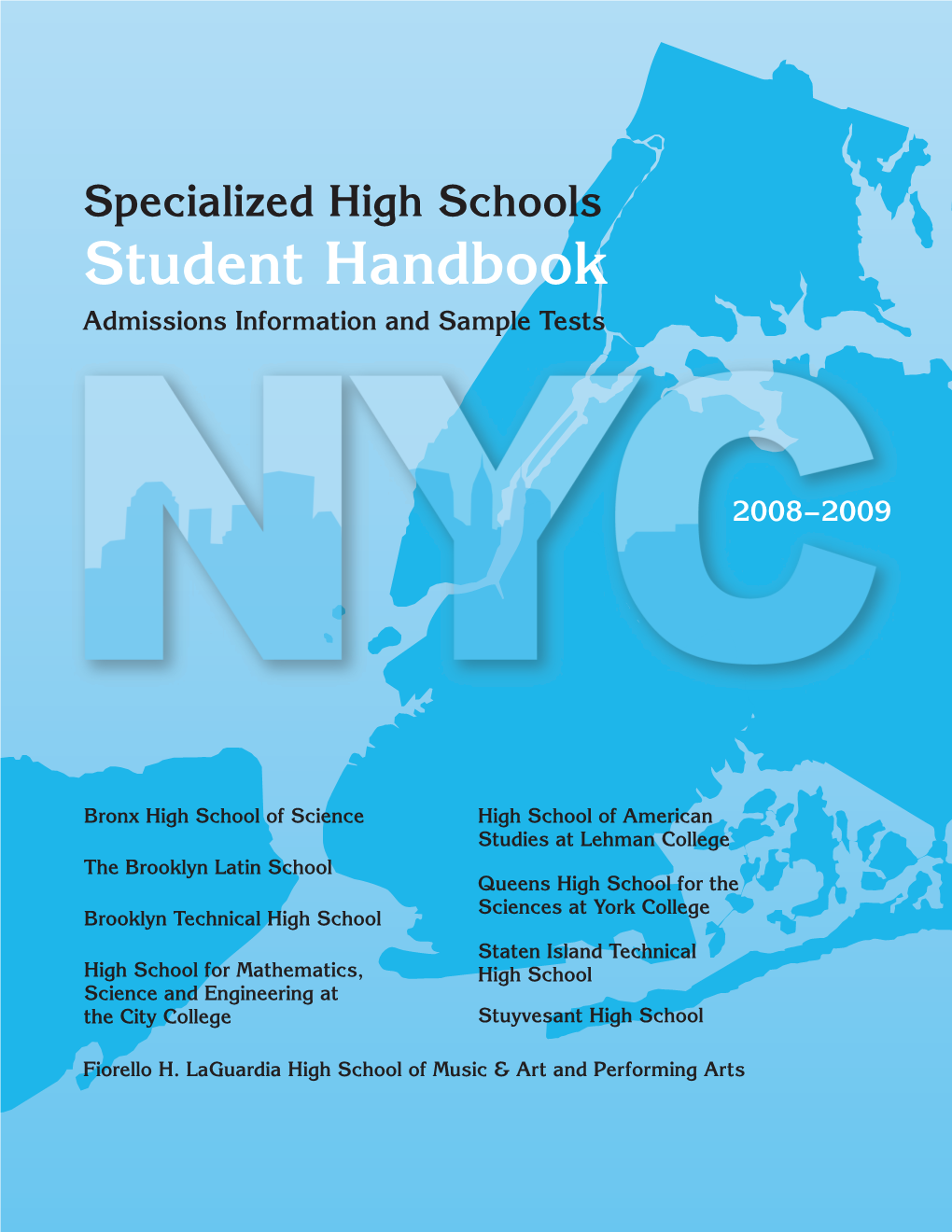 2008-2009 Specialized High Schools Student Handbook