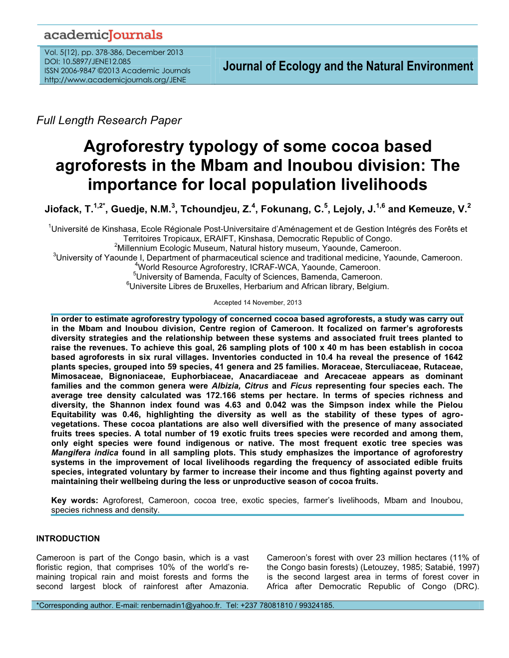 Agroforestry Typology of Some Cocoa Based Agroforests in the Mbam and Inoubou Division: the Importance for Local Population Livelihoods