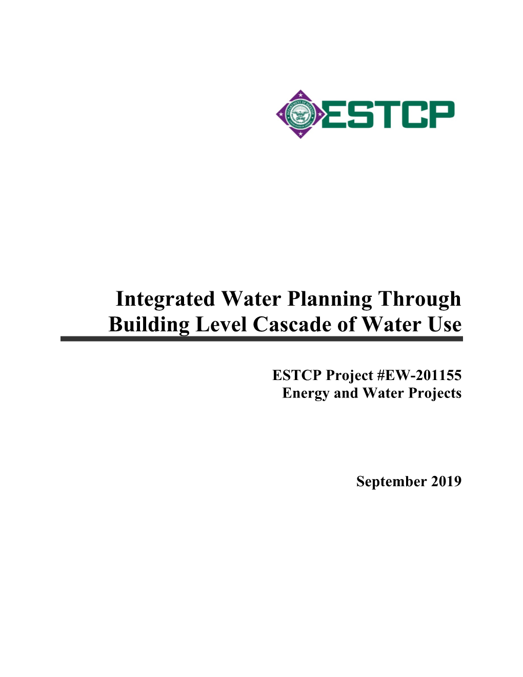Integrated Water Planning Through Building Level Cascade of Water Use