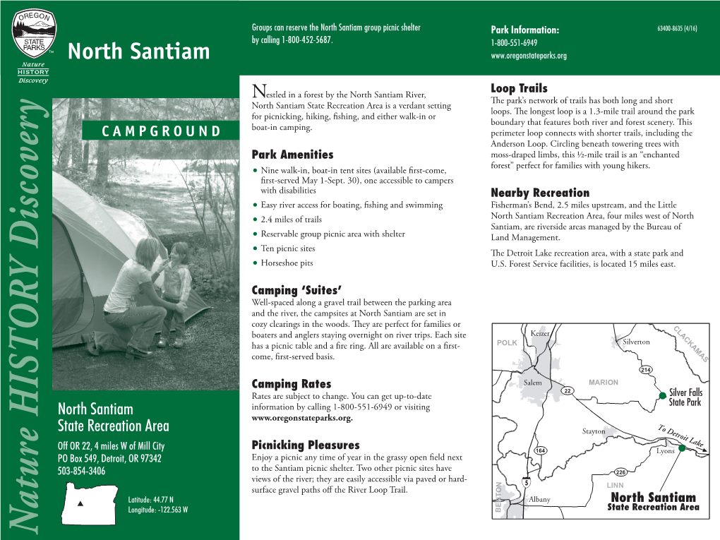 North Santiam Group Picnic Shelter Park Information: 63400-8635 (4/16) by Calling 1-800-452-5687