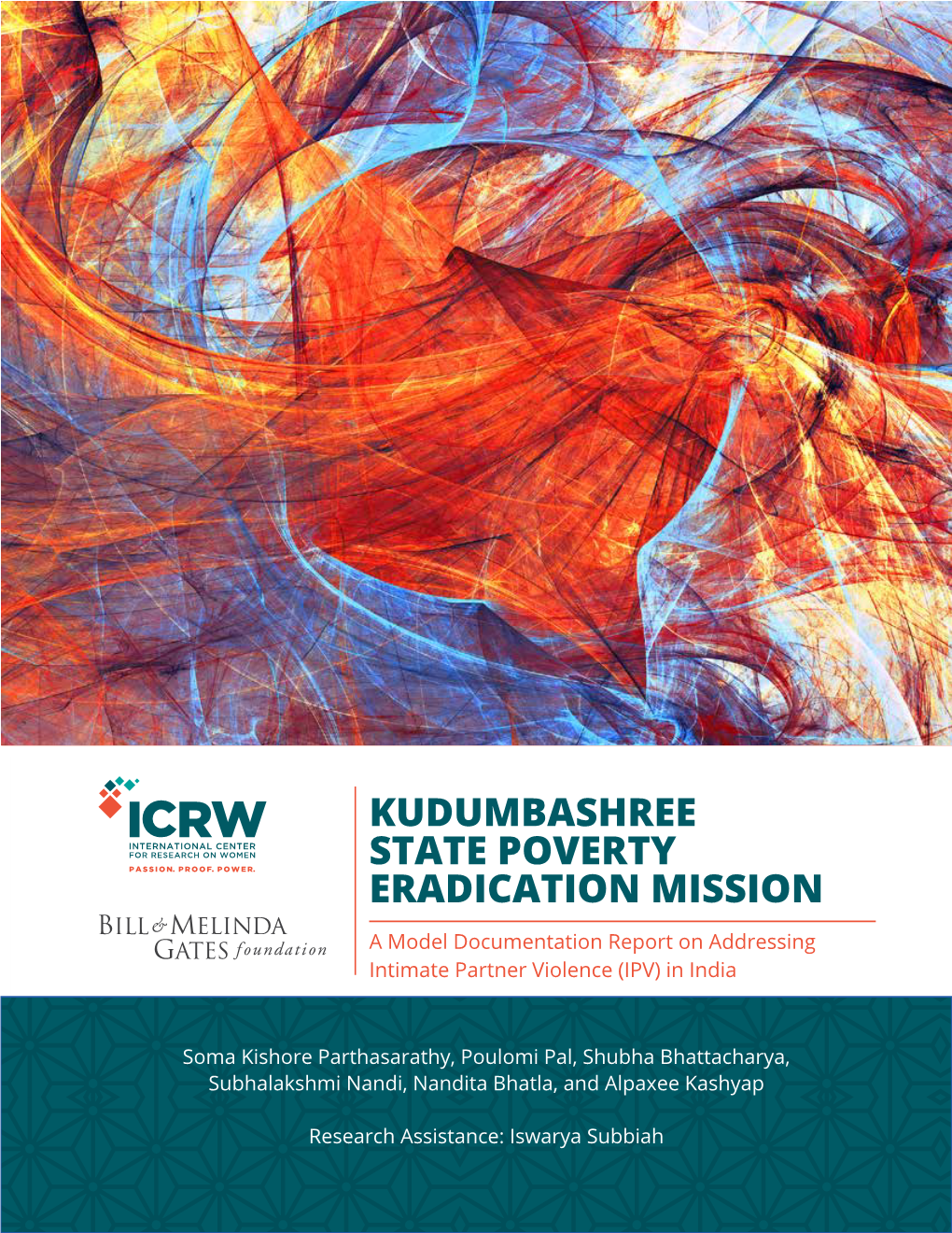 KUDUMBASHREE STATE POVERTY ERADICATION MISSION a Model Documentation Report on Addressing Intimate Partner Violence (IPV) in India