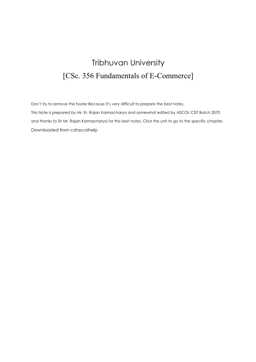 Tribhuvan University [Csc. 356 Fundamentals of E-Commerce]