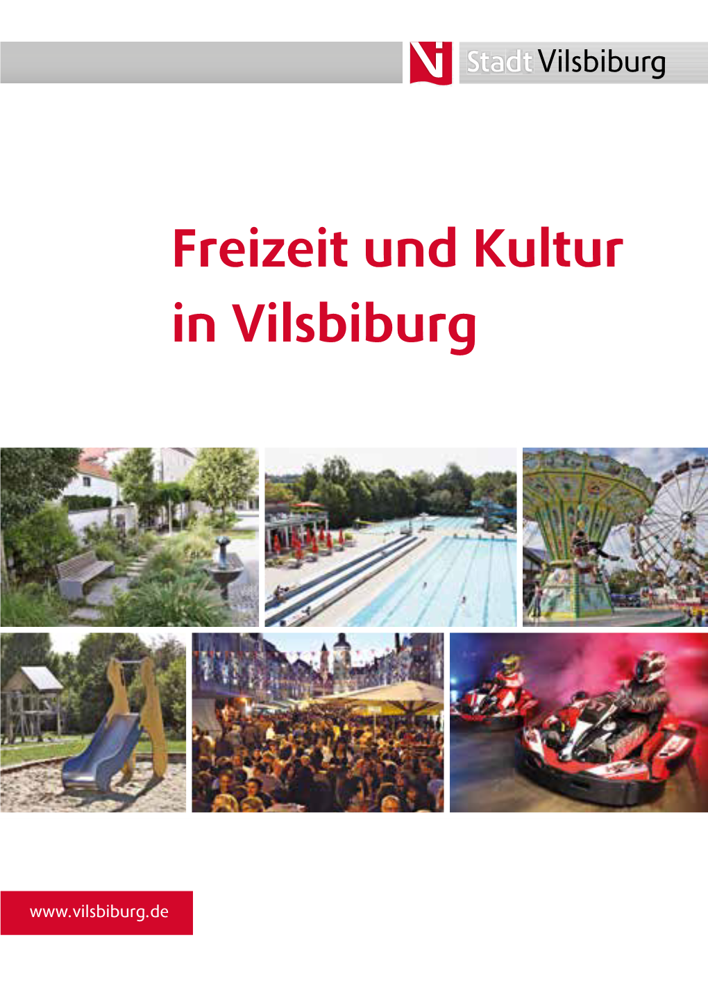 Freizeit Und Kultur in Vilsbiburg